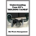 Understanding Your RV's "HOLDING TANKS": Bio-Waste Management