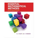 Essential Mathematical Methods for the Physical Sciences