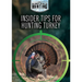 Insider Tips for Hunting Turkey