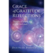Grace of Gratitude Reflections