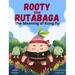 Rooty the Rutabaga: The Meaning of Kung Fu