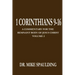 1 Corinthians 9-16: A Commentary For The Remnant Body of Jesus Christ Volume 2