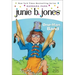 Junie B., First Grader: One-Man Band
