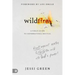 Wildfires: Revolt Against Apathy and Ignite Your World with God's Power
