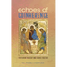 Echoes of Coinherence: Trinitarian Theology and Science Together