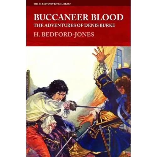 Buccaneer Blood: The Adventures of Denis Burke
