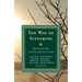 Way of Suffering: Readings for an Enlightened Life