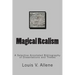 Magical Realism: A Selective Annotated Bibliography of Dissertations and Theses