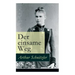 Der einsame Weg: Schauspiel in fünf Akten