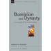 Dominion and Dynasty: A Theology of the Hebrew Bible