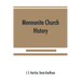 Mennonite church history