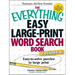 The Everything Easy Large-Print Word Search Book, Volume 6: Easy-To-Solve Puzzles in Large Print
