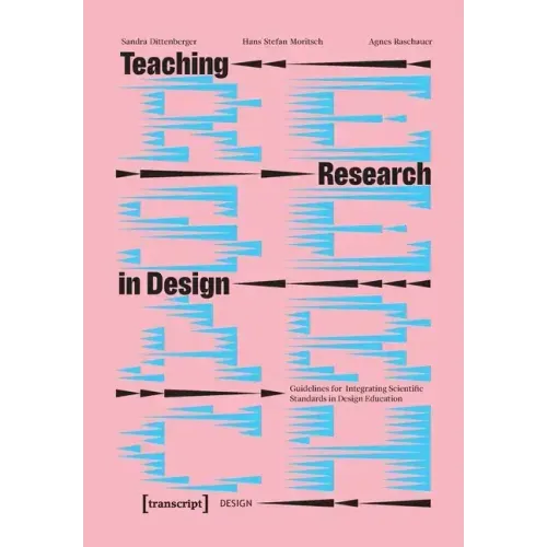 Teaching Research in Design: Guidelines for Integrating Scientific Standards in Design Education