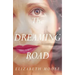 The Dreaming Road