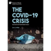 The COVID-19 Crisis: Key Social and Psychological Issues