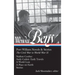 Wendell Berry: Port William Novels & Stories: The Civil War to World War II (Loa #302): Nathan Coulter / Andy Catlett: Early Travels / A World Lost /