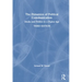 The Dynamics of Political Communication: Media and Politics in a Digital Age
