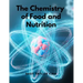 The Chemistry of Food and Nutrition