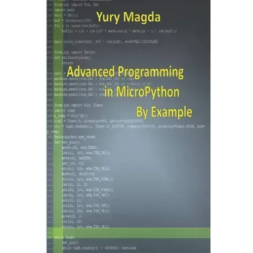 Advanced Programming in Micropython by Example