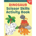 Dinosaur Scissor Skills Activity Book: A Preschool Cutting, Coloring And Pasting Workbook For Kids Ages 3-5