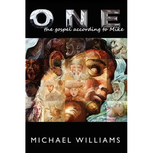 One: The Gospel According to Mike