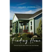 Finding Home: Discovering the place where your soul belongs