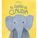 El Sueño de Claudia
