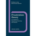 Frustration Theory: An Analysis of Dispositional Learning and Memory