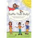 Baffle That Bully!: The Game That Puts YOU in Control & Makes the Bully Lose Interest