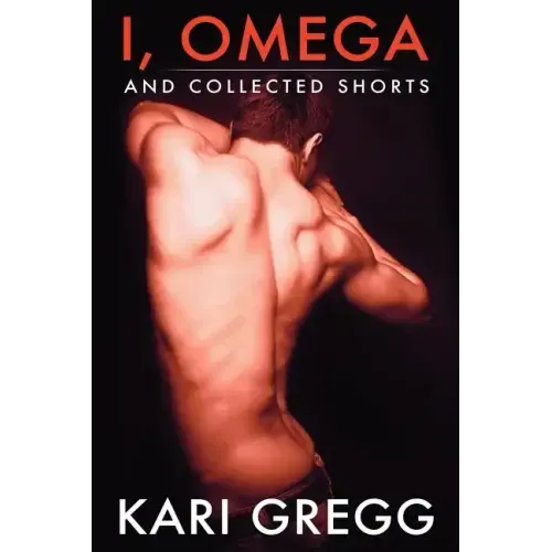 I, Omega and Collected Shorts