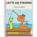Let's Go Fishing: A Math Lesson