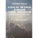 Cold Wind From the North: The Pre-historic European Origin of Racism, Explained by Diop's Two Cradle Theory