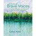 Choir of Brave Voices