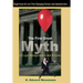 The First Great Myth of Legal Management is that It Exists: Tough Issues for Law Firm Managing Partners and Administrators