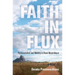 Faith in Flux: Pentecostalism and Mobility in Rural Mozambique