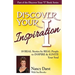 Discover Your Inspiration Nancy Darst Edition: Real Stories by Real People to Inspire and Ignite Your Soul