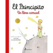 El Principito. Un Libro Carrusel / The Little Prince. a Carousel Book