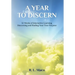 A Year To Discern