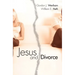 Jesus and Divorce