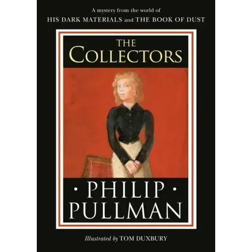His Dark Materials: The Collectors