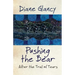 Pushing the Bear: After the Trail of Tears