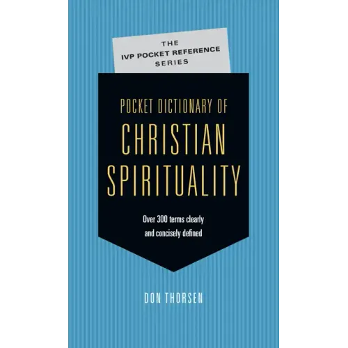 Pocket Dictionary of Christian Spirituality