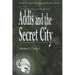 Addis and the Secret City