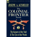 The Colonial Frontier Novels: 2-The Keepers of the Trail & the Eyes of the Woods