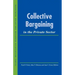 Collective Bargaining in the Private Sector