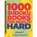 1000 Sudoku Books For Adults Hard - Volume 1: Brain Games for Adults - Logic Games For Adults