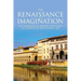 The Renaissance of Imagination: The Marriage of Heaven and Earth in Florentine Renaissance Art