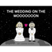 The Wedding on the Mooooooon