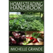 Homesteading Handbook vol. 2: Growing an Organic Vegetable Garden
