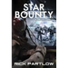 Star Bounty: Revolution: (A Military Sci-Fi Series)